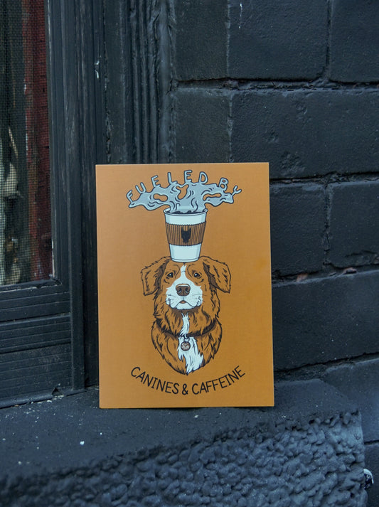 Canines & Caffeine Print