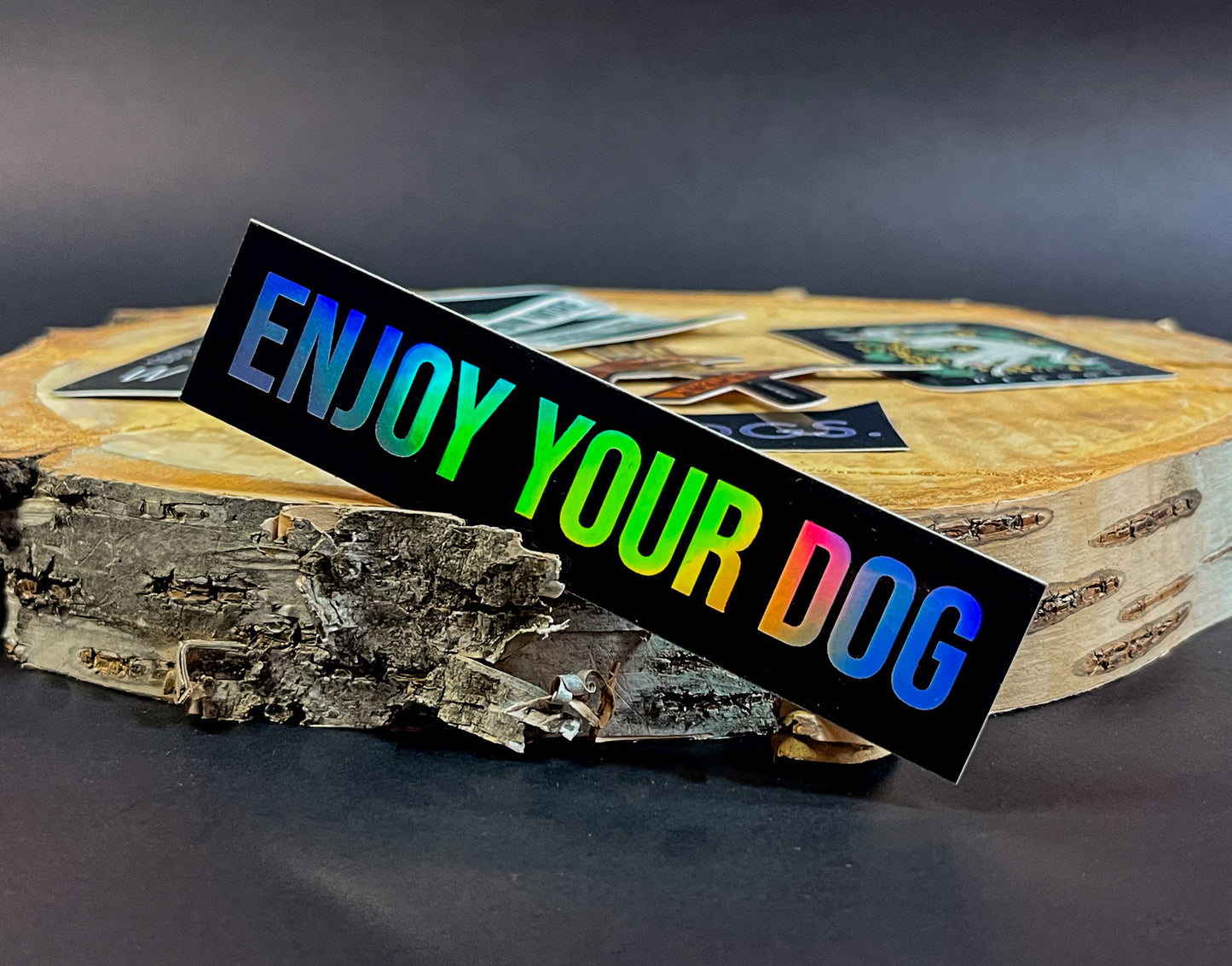 Enjoy Your Dog Sticker